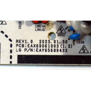 FUENTE DE PODER ORIGINAL PARA TV LG / NUMERO DE PARTE EAY65689433 / EAX69061003 / EAX69061003(1.2) / LGP65CX-20OP / 65689433 / MODELO OLED65B4AUA / OLED65B4AUA.DUSQLJR