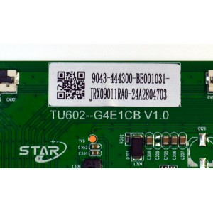 T-CON ORIGINAL PARA TV ONN / NUMERO DE PARTE 9043-444300-BE001031 / TU602-G4E1CB V1.0 / JRX09011RA0 / 24A2804703 / PANEL K430WDJ1 / HV430QUB-F70 / MODELO 100012584 43"