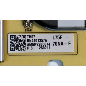 FUENTE DE PODER ORIGINAL PARA TV SAMSUNG / NUMERO DE PARTE BN44-01357A / L75F70NA_FHS / BN4401357A / PANEL CY-QF075RMHV1H / DISPLAY ST746AD05-D V2.1 / MODELO QN75LS03FWDXZA / QN75LS03FWDXZA CA01