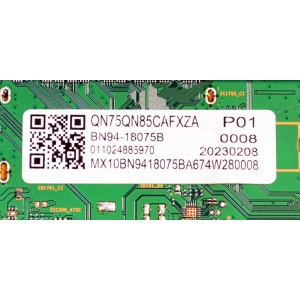 MAIN ORIGINAL PARA TV SAMSUNG 4K UHD HDR SMART TV / NUMERO DE PARTE BN94-18075B / BN41-03133A / BN41-03133 / BN9418075B / BN97-20481C / PANEL CY-TC075FMEV1H / DISPLAY HV750QUB-S7B / BN96-50413A / MODELO QN75N85CAFXZA / QN75N85CAFXZA BA01