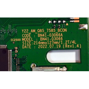 LED DRIVER ORIGINAL PARA TV SAMSUNG / NUMERO DE PARTE BN94-17797A / BN41-03066A / BN41-03066 / Y22_AM_Q85_7585_BCON / BN9417797A / BN97-20254A / PANEL CY-TC075FMEV1H / DISPLAY HV750QUB-S7B / BN96-50413A / MODELO QN75N85CAFXZA / QN75N85CAFXZA BA01