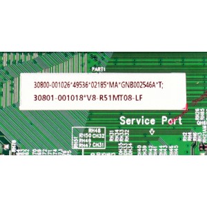 MAIN ORIGINAL PARA TV TCL 4K UHD HDR GOOGLE TV / NUMERO DE PARTE 30800-001026 / 40-R51MPF-MAD2HG / 11602-500852 / 30801-001018 / V8-R51MT08-LF / PANEL LVU580NDEL / DISPLAY CV580U3-L02 REV:01 / MODELO 58S470G
