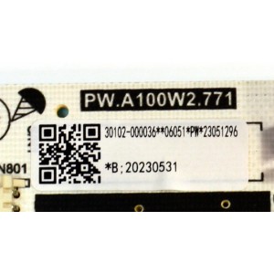FUENTE DE PODER ORIGINAL PARA TV TCL / NUMERO DE PARTE 30102-000036 / PW.A100W2.771 / B23051296 / PANEL LVU580NDEL / DISPLAY CV580U3-L02 REV:01 / MODELO 58S470G