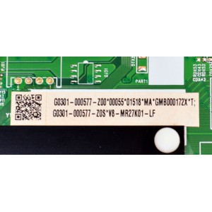 MAIN ORIGINAL PARA TV TCL 4K UHD HDR ROKU TV / NUMERO DE PARTE G0301-000577 / G0102-000461 / 40-MR27T4-MAA2HG / MR27T1 / G0301-000577-Z00 / G0301-000577-Z0S / V8-MR27K01-LF / PANEL LVU650NDAL / DISPLAY JR645R3HA3L / MODELO 65S451