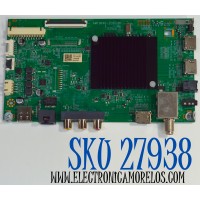 MAIN ORIGINAL PARA TV ONN ROKU 4K UHD HDR / NUMERO DE PARTE 515CT9640M10 / AMT9640-ZC01-01 / M10/1717-00637 / 2130006566 / M24124-MT / PANEL JR425R3HC0K / DISPLAY JR425R3HC0K / BN96-57614A / MODELO 100012584 43"
