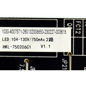 FUENTE DE PODER ORIGINAL PARA TV ONN / NUMERO DE PARTE 260132008850 / HKL-750206C1 / 1030-4007571 / 230227-003618 / PANEL HK750WLEDM-SH1AH / DISPLAY JR745R3HA2Y / BN96-51821A / MODELO 100044717 75"