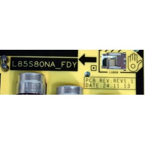FUENTE DE PODER ORIGINAL PARA TV SAMSUNG / NUMERO DE PARTE BN44-01219C / L85S80NA_FDY / BN4401219C / PANEL CY-TF085RMAV1H / DISPLAY T850QVN04.H / BN96-60288A / MODELO QN85QN80FDFXZA / QN85QN80FDFXZA AA01