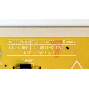FUENTE DE PODER ORIGINAL PARA TV SAMSUNG / NUMERO DE PARTE BN44-01117C / L43F7_DPN / BN4401117C / PANEL CY-QD043HHAV1H / DISPLAY T430QVN03.U / BN96-54612C / MODELO QN43LS03DDFXZA / QN43LS03DDFXZA AA01