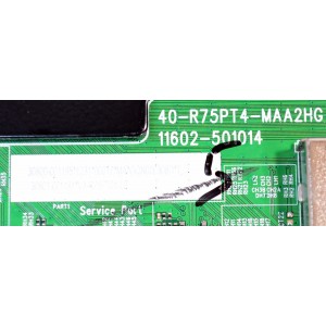 MAIN ORIGINAL PARA TV TCL QLED 4K UHD HDR GOOGLE TV / NUMERO DE PARTE 30800-001195 / 11602-501014 / 40-R75PT4-MAA2HG / R75PT4 / 30801-001191 / V8-R75PT01-LE / PANEL LVU550NDL / DISPLAY PT550GT08-1 VER.1.0 / MODELO 55Q651G