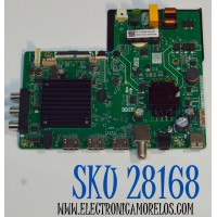 MAIN FUENTE COMBO ORIGINAL PARA TV ONN ROKU HD / NUMERO DE PARTE 9011-240038-VZ2010XK / TPD.SK338CL.PB751 (T) / Q23147-KT / CVTE9011ARA0 / S24090339 / 24A09S07386 / PANEL K320WDD1B / MODELO 100012589 32"