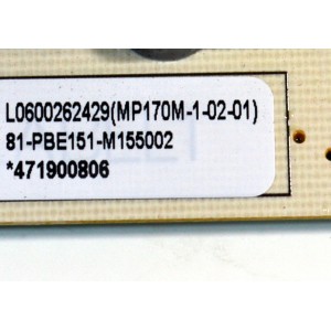 FUENTE DE PODER ORIGINAL PARA TV PHILIPS / NUMERO DE PARTE 81-PBE151-M155002 / MP170M-1 / MP170M-1-02-01 / L0600262429 / 471900806 / PANEL LVU650CSDX E1077 / T8-65D6290-LPY001 / DISPLAY ST6451D06-3 VER.2.2 / MODELO 65PUL7973/F7 / 65PUL7973/F7 A