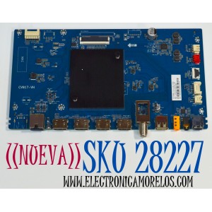 MAIN ORIGINAL PARA TV DAEWOO 4K UHD HDR ROKU TV / NUMERO DE PARTE 02-1MTR17AMA-J05T / CV817-VH / 7.D817VH100000.0A2 / PANEL LVU500CHDX E0504 / DISPLAY CV500U5-T02 REV:01 / MODELO DAW50UR