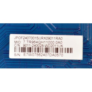 MAIN ORIGINAL PARA TV DAEWOO 4K UHD HDR ROKU TV / NUMERO DE PARTE 9011-240028-WD2011UK / CVR964_QH / 7.TR964QH11000.0A0 / JRX09011RA / 2480200558 / MODELO DAW70UR