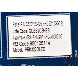 MAIN FUENTE COMBO ORIGINAL NUEVA PARA TV POLAROID HD ROKU TV / NUMERO DE PARTE MB-M9011-P-CL-0001 / MBA-RKM9011-FC-A0005-03 / 950105114 / 10001054669 / PANEL C320Y20-G5 / MODELO PRK3220ILED