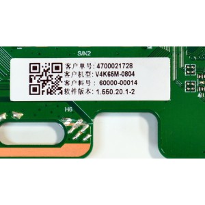 MAIN ORIGINAL PARA TV VIZIO 4K UHD HDR SMARTCAST / NUMERO DE PARTE 60000-00014 / TD.MT5691.U757 (T) / 4700021728 / N24040052 / PANEL BOEI650WQ1 / DISPLAY HV650QUB-F72 / MODELO V4K65M-0804 / V4K65M-0804 LBVF5JA