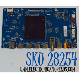 MAIN ORIGINAL PARA TV PHILIPS 4K UHD HDR ROKU TV / NUMERO DE PARTE 02-1MTR17AMA-J04T / CV817-VH / 7.D817VH100000.0A1 / DMA7519090 / PANEL LVU550CSDX E0987 / MODELO 55PUL6673/F7