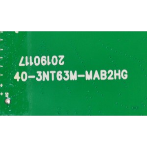 MAIN FUENTE COMBO ORIGINAL PARA TV HKPRO HD SMART TV / NUMERO DE PARTE T8-NT72A01-MA200AA / 40-3NT63M-MAB2HG / V8-NT563AM-LF1V072 / IDF158628A / PANEL LVW320CHDX E0003 / DISPLAY CV320H2-F01 REV:01 / MODELO HKP32SM7