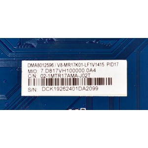 MAIN ORIGINAL PARA TV PHILIPS 4K UHD HDR ANDROID TV / NUMERO DE PARTE 02-1MTR17AMA-J02T / CV817-VH / 7.D817VH100000.0A4 / V8-MR17K01-LFV1415 / DMA8012596 / PANEL LVU550CSDX / DISPLAY ST5461D12-6 VER.2.2 / MODELO 55PUL7973/F7