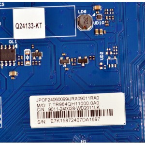 MAIN ORIGINAL PARA TV ONN ROKU 4K UHD HDR / NUMERO DE PARTE 9011-240028-WD2011LK / CVR964_QH / 7.TR964QH11000.0A0 / Q24133-KT / JRX09011RA0 / 2472301849 / PANEL K550WDGF / DISPLAY LC550EQC (SM)(A4) / MODELO 100012586 55"