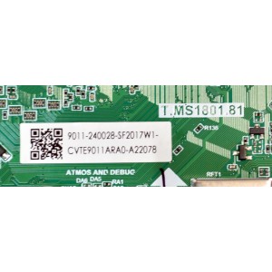 MAIN ORIGINAL PARA TV ONN ROKU 4K UHD HDR / NUMERO DE PARTE 9011-240028-SF2017W1 / T.MS1801.81 / CVTE9011ARA-A22078 / Q22256-KT / A23100155 / PANEL K550WDF / DISPLAY LC550EQQ (SM)(A4) / MODELO 100012586 55"