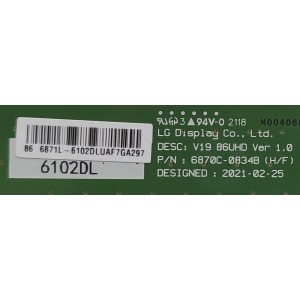 KIT DE TARJETAS PARA TV LG / MAIN EBT66756401 / EAX69580502(1.0) / 33860701 / FUENTE EAY65898601 / EPCE38CB2A / 3PCR02971A / LED DRIVER EBR33099201 / 20KLE860M-1440A01 / T-CON 6871L-6102D / 6870C-0834B / PANEL NC860MQD-AAKH1 / MODELO 86QNED90UPA.AUSYLJR