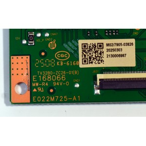 KIT DE TARJETAS ORIGINAL PARA TV ONN / NUMERO DE PARTE MAIN FUENTE 515CT9501M26 / AMT9501-ZC01-01 / T-CON 513C32B0M02 / TV32B0-ZC26-01(B) / 303C32B0232 / PANEL V320BJ9-Q01 / DISPLAY V320BJ9-Q01 REV.C1 / MODELO 100012589 32"