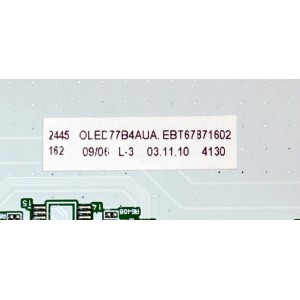 KIT DE TARJETAS ORIGINAL PARA TV LG / NUMERO DE PARTE MAIN EBT67871602 / EAX70145104 / 67871602 / FUENTE EAY65689425 / EAX68999803 / 65689425 / T-CON 6871L-7669A / 6870C-0920D / 7669A / PANEL AC770AQL / MODELO OLED77B4AUA / OLED77B4AUA.DUSQLJR