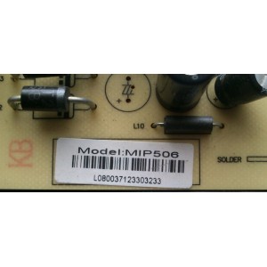 FUENTE DE PODER / WESTINGHOUSE MIP506 / MIP500HW-LP1 / E255554 / KB5150 / MODELO CW50T9YW TW-72421-T050A	