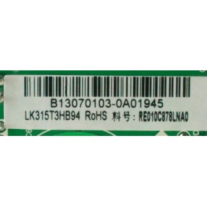 MAIN / RCA 32CRE010C878LNA0-A1 / B13070103 / T.RSC8.78 / MODELO LED32C33RQ / PANEL LK315T3HB94