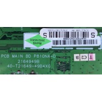 MAIN / RCA 274704 / 274704R / SCALE7380 / PCB MAIN BD P810NA-D / 40-T21649-49B4XG / 2164949B / MODELO L46WD22YX5	