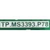 MAIN / ATVIO - EKT TP.MS3393.P78 / V8-MS39303 / 02TCB393-CH0T / L14040789 / MODELO ATV-32	