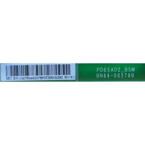 FUENTE DE PODER / SAMSUNG BN44-00378B / BN4400378B / PD65AD2_BSM / PSLF331B02B / MODELO UN65D8000XFZA G301	