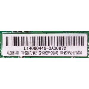MAIN FUENTE PARA TV TCL T8-32LATL-MA2 / TP.MS3393T.PB710 / MS39PV / 02-SHY39V-CHLA02 / GLE1161491 / V8-WS39PVL-LF1V030