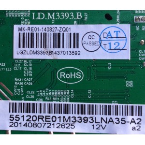 MAIN / RCA 55120RE01M3393LNA35-A2 / 20140807212625 12V a2 / LD.M3393.B / 20140807212625 / PANEL LSC550HJ03-12V / MODELO LED55G55R120Q