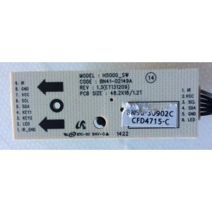 BOTONERA / SENSOR / SAMSUNG BN94-30902C / 30902C / BN41-02149A / MODELO UN55H6300AFXZA UH02	