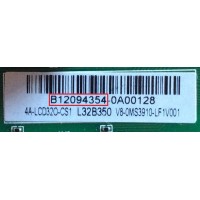 MAIN PARA TV  EKT  NUMERO DE PARTE 4A-LCD320-CS1 / B12094354 / T.MS3391.73 / V8-0MS3910-LF1V001 / MODELO LEKT32B350	