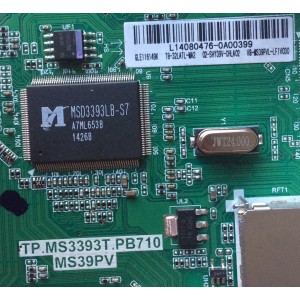 MAIN / L14080476 / TP.MS3393T.PB710 / MS39PV / L14080476-0A00399 / GLE116149K / T8-32LATL-MA2 / 02-SHY39V-CHLA02 / V8-MS39VPL-LF1V030	