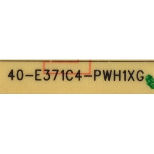 FUENTE DE PODER / TCL 08-PE371C4-PW200AA / 40-E371C4-PWG1XG / MODELO LE39FHDF3300TAAA /  LE43FHDF3300TAAA / LE39FHDF3300TATCAA