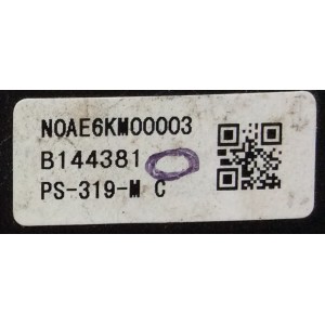 FUENTE DE PODER / PANASONIC N0AE6KM00003 / PS-319-M / NOAE6KM00003 / PANEL MC165FJ1431 / MODELOS TC-P60GT30 / TC-P60S30 / TC-P60ST30 / TC-65PST34 / TC-P65GT30 / TC-P65ST30 / TC-P65VT30