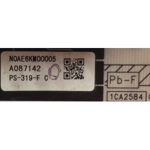 FUENTE DE STANDBY / PANASONIC N0AE6KM00005 / PS-319-F / NOAE6KM00005 / PANEL MC165FJ1431 / MODELOS TC-P60GT30 / TC-P60S30 / TC-P60ST30 / TC-P60U50 / TC-65PST34 / TC-P65GT30 / TC-P65ST30 / TC-P65VT30