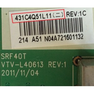 MAIN / TOSHIBA 75028869 / 461C4Q51L11 / 431C4Q51L11 / SRF40T / VTV-L40613 REV:1 / MODELO 32C120U	