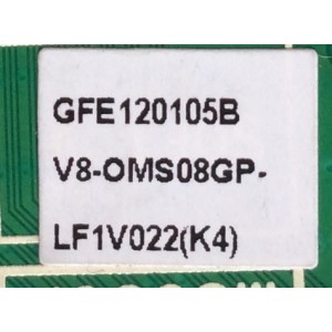 MAIN FUENTE (COMBO) PARA TV TCL / NUMERO DE PARTE V8-OMS08GP-LF1V022 / V8-0MS08GP-LF1V022(K4) / 40-MS08GP-MAB2HG / MS08GP / GFE120105B / E342828 / MODELO 32''