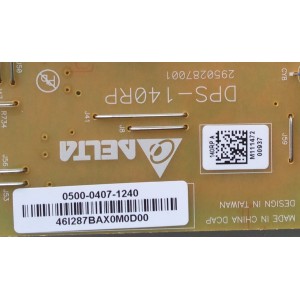 FUENTE DE PODER / VIZIO 0500-0407-1240 / DPS-140RP / 2950287001 / MODELO E321VL	