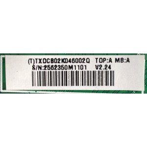 MAIN / VIZIO  / TXDCB02K046 / CBPFTXDCB02K046 / TXDCB02K046 / 715G5817-M02-000-004K / TXDCB02K046001Q / TXDCB02K046002Q / MODELO E291-A1 LTTMNVBP	