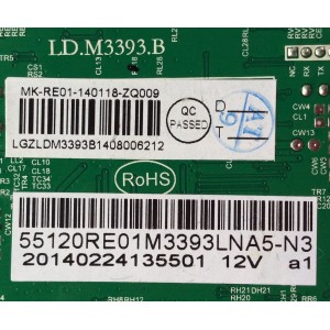 MAIN / RCA 55120RE01M3393LNA5-N3 / LD.M3393.B / 20140224135501 12V a1 / 140118 / 20140224135501 12V a1 / PANEL T550HVN03.0-12V / MODELOS LED55G55R120Q / LED55G55R120Q V413-LE55G5C-N3