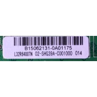 MAIN / FUENTE / (COMBO) / TCL B15062131 / L32R6400TN / L32R6400TN / 02-SHG39A-C001000 / TP.MS3393T.PB79 / 3MS3393X-2	