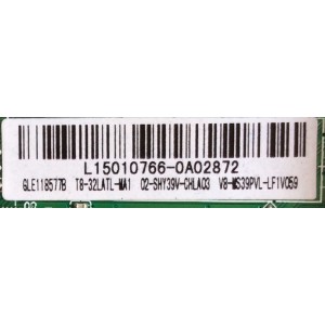 MAIN FUENTE (COMBO) PARA TV TCL / NUMERO DE PARTE T8-32LATL-MA1 / MS39PV / TP.MS3393T.PB710 / GLE118577B / 02-SHY39V-CHLA03 / V8-MS39PVL-LF1V059 / L15010766