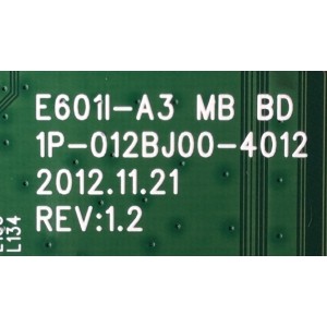 MAIN PARA TV VIZIO / NUMERO DE PARTE 0170CAR03100 216 / 1P-012BJ00-4012 / Y8386216S / SUSTITUTAS Y8386242S / Y8386194S / Y8385904S / Y8385864S / PANEL JE600D3LC2N / MODELOS E601I-A3E LFTRNWCP / E601I-A3 LFTRNWAN / LFTRNWAP / BFLFTRNWAN / LFTRNWBP
