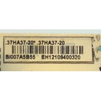 FUENTE DE PODER / INSIGNIA 667-37HA37-20 / 37HA37-20 / 782.37FT18-200B / 782.37FT18-2000 / 569FT01200 / PARTE SUSTITUTA 6HA0132010 / PANEL CLAA370WA03 / MODELO NS-LCD37