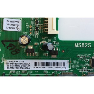 MAIN / TCL V8-0MS8224-LF1V002 / GLE950777E / 08-MS82S02-MA200AA / 08-CM39TML-LC231AA / 08-MS82S02-MA300AA / 40-MS82S0-MAF2HG / MODELO L39F3300F	